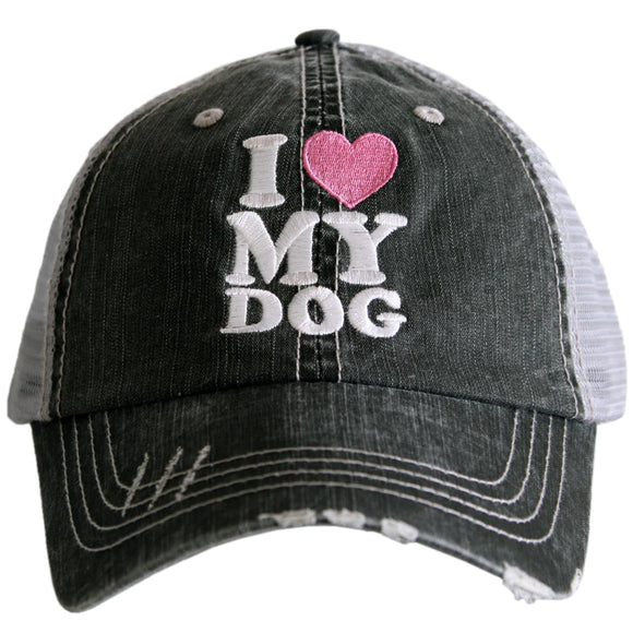 I LOVE MY DOG - Hat